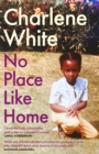 No Place Like Home :  A universal message   Warm, witty and delightful  SATHNAM SANGHERA - eBook