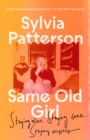 Same Old Girl : 'a relatable read by a phenomenal writer' The Face - Book