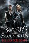 Swords and Scoundrels : The Duellists: Book One - eBook