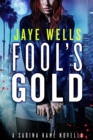 Fool's Gold: A Sabina Kane Novella - eBook