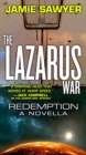 The Lazarus War: Redemption : A Lazarus War Novella - eBook
