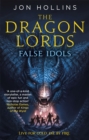 The Dragon Lords 2: False Idols - Book