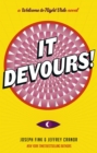 It Devours! : A Night Vale Novel - eBook