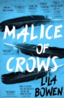 Malice of Crows : The Shadow, Book Three - eBook