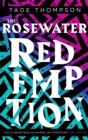 The Rosewater Redemption : Book 3 of the Wormwood Trilogy - Book