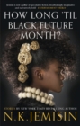 How Long 'til Black Future Month? - eBook
