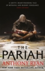 The Pariah : Book One of the Covenant of Steel - Book