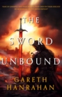 The Sword Unbound : Book two in the Lands of the Firstborn trilogy - eBook