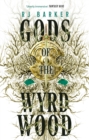 Gods of the Wyrdwood: The Forsaken Trilogy, Book 1 : 'Avatar meets Dune - on shrooms. Five stars.' -SFX - Book