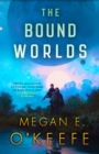 The Bound Worlds - eBook