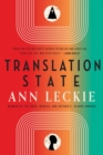 Translation State : Shortlisted for the Hugo Award for Best Novel 2024 - eBook