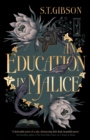 An Education in Malice : the sizzling and addictive dark academia romance everyone is talking about! - Book