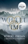 The Complete Wheel of Time : The ebook collection of all 15 books in The Wheel of Time - eBook