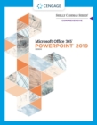 Shelly Cashman Series(R) Microsoft(R) Office 365(R) &amp; PowerPoint(R) 2019 Comprehensive - eBook
