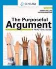 The Purposeful Argument : A Practical Guide with APA Updates - eBook