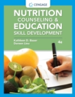 Nutrition Counseling and Education Skill Development - eBook