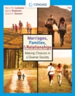 Marriages, Families, and Relationships : Making Choices in a Diverse Society - Book