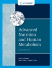 Advanced Nutrition and Human Metabolism - Book