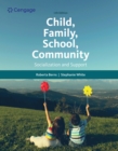 Child, Family, School, Community : Socialization and Support - eBook
