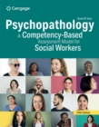 Psychopathology : A Competency-Based Assessment for Social Workers - eBook