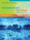 Developmental Psychology : Childhood and Adolescence - Book