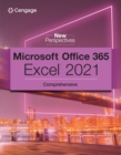New Perspectives Collection, Microsoft(R) 365(R) &amp; Excel(R) 2021 Comprehensive - eBook