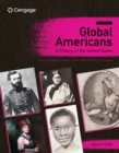 Global Americans: A History of the United States, Volume 1 - Book