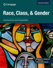 Race, Class, and Gender : Intersections and Inequalities - Book