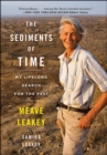 The Sediments of Time : My Lifelong Search for the Past - eBook