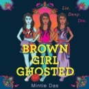 Brown Girl Ghosted - eAudiobook