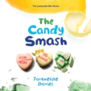 The Candy Smash - eAudiobook