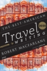 The Best American Travel Writing 2020 - eBook