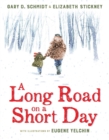 A Long Road on a Short Day - eBook