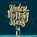 Under Shifting Stars - eAudiobook