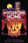 Winterborne Home for Mayhem and Mystery - eBook