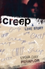 Creep : A Love Story - eBook