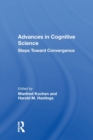 Advances In Cognitive Science : Steps Toward Convergence - Book