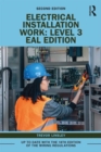 Electrical Installation Work: Level 3 : EAL Edition - Book
