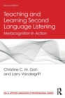 Teaching and Learning Second Language Listening : Metacognition in Action - Book