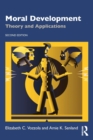Moral Development : Theory and Applications - Book