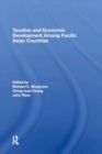 Taxation and Economic Development Among Pacific Asian Countries - Book