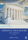 Criminal Procedure : Theory and Practice - Book