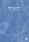 Beginning Armenian : A Communicative Textbook - Book