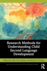 Research Methods for Understanding Child Second Language Development - Book