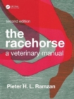 The Racehorse : A Veterinary Manual - Book