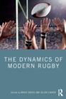 The Dynamics of Modern Rugby - Book