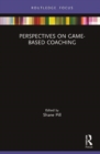 Perspectives on Game-Based Coaching - Book