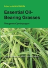Essential Oil-Bearing Grasses : The genus Cymbopogon - Book