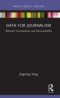 Data for Journalism : Between Transparency and Accountability - Book