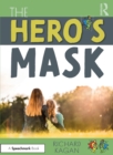 The Hero’s Mask - Book